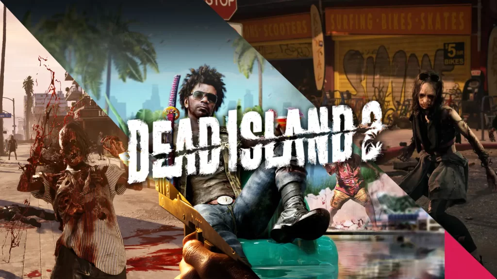 Dead Island 2 oyun gereksinimleri , Dead Island 2 full indir